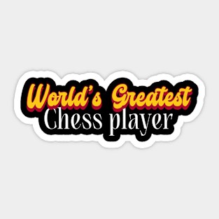 World's Greatest Chess player! Sticker